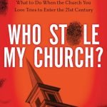 Who Stole my Church